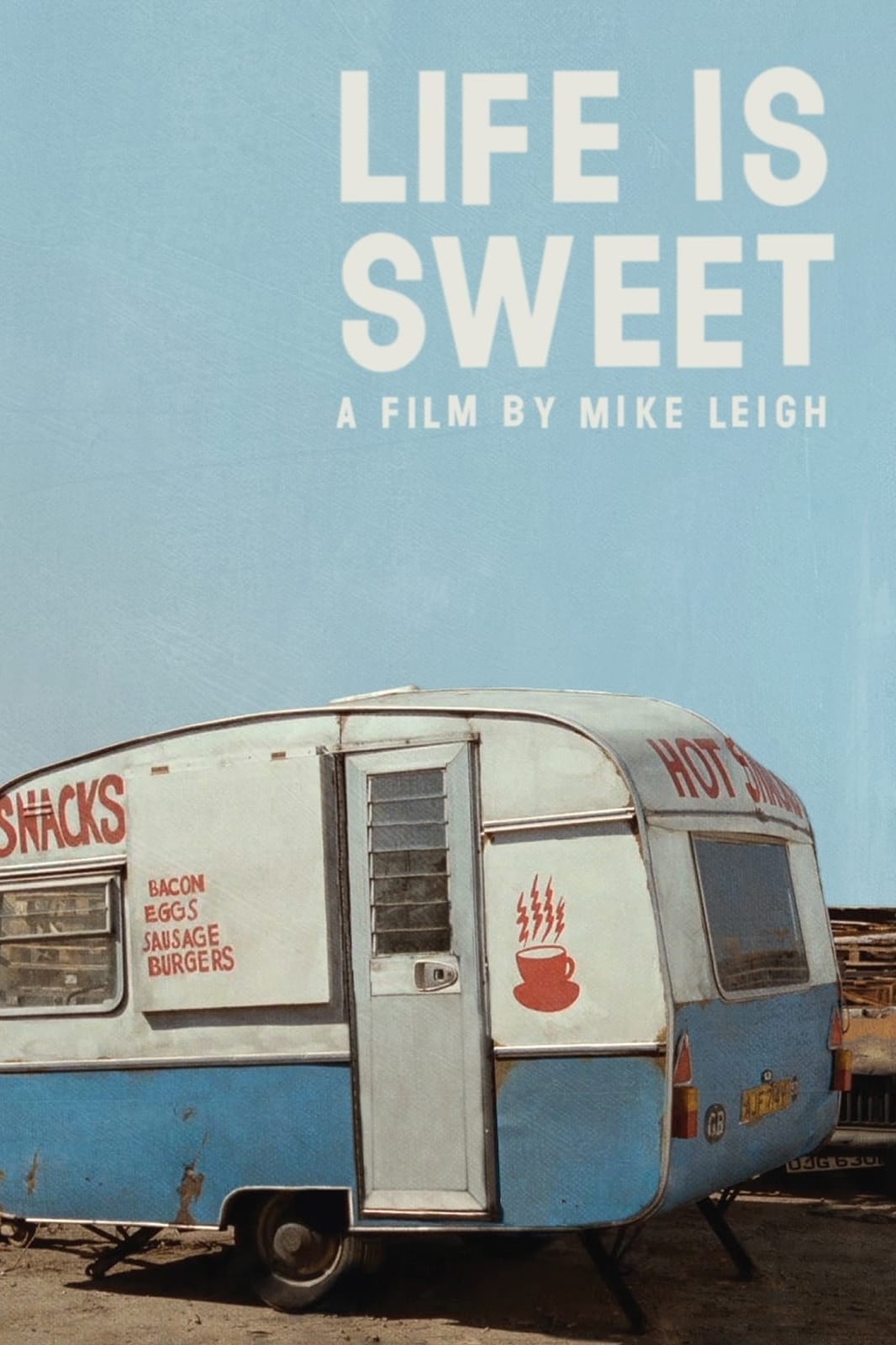 Постер Life Is Sweet